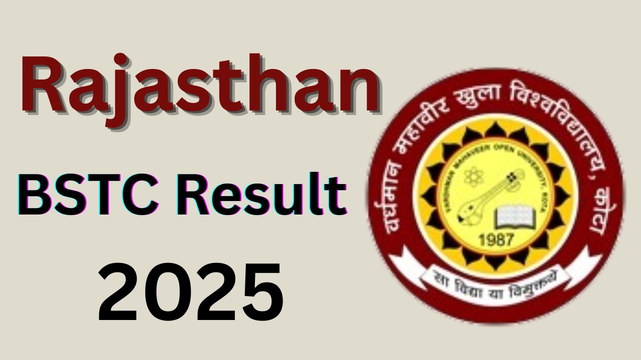 Rajasthan BSTC Result 2025