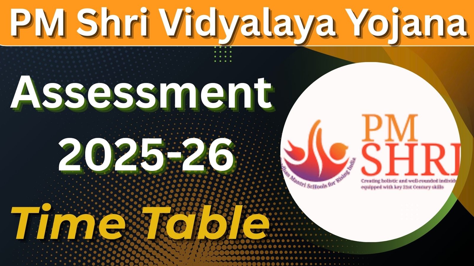 PM Shri Vidyalaya Assessment
